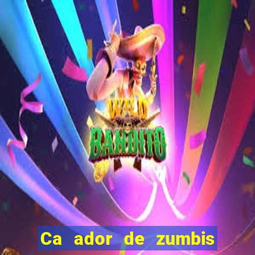 Ca ador de zumbis baixar ca ador de zumbi filme completo dublado